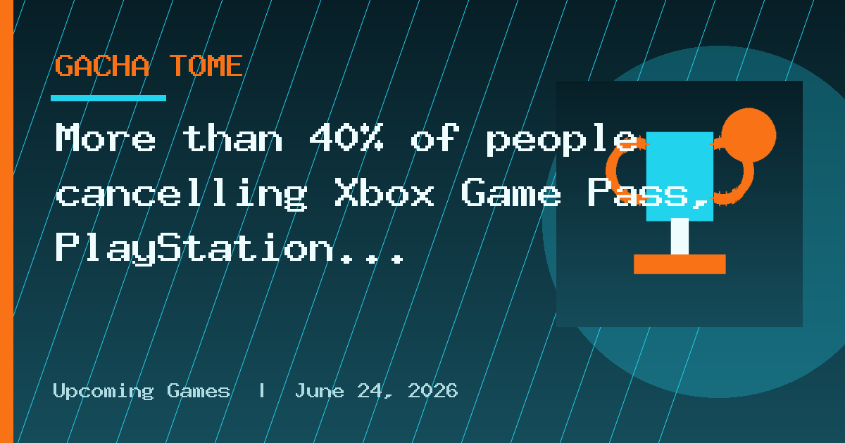 More than 40% of people cancelling Xbox Game Pass, PlayStation Plus and Nintendo