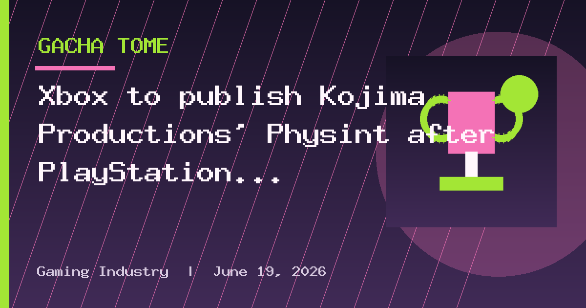 Xbox to publish Kojima Productions' Physint after PlayStation ditches project